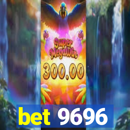 bet 9696